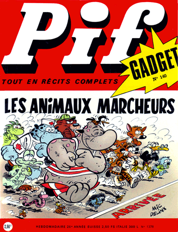 Pif Gadget #140: Les Animaux Marcheurs