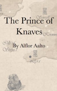 The Prince of Knaves