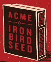 ACME iron bird seed