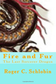 Fire and Fur: The Last Sorcerer Dragon