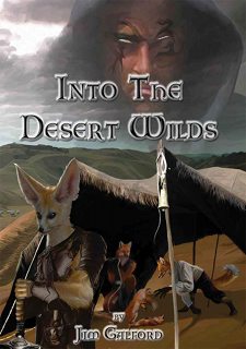 Into the Desert Wilds