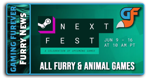 Gaming Furever - Steam Next Fest June 2025