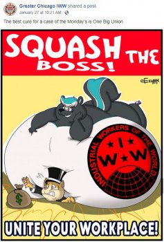 Squash the Boss - Unite Your Workplace; International Workers of the World